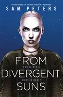 De soles divergentes: Libro 3 - From Divergent Suns: Book 3