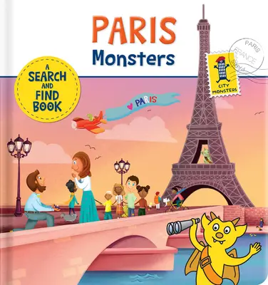 Monstruos de París: Un libro para buscar y encontrar - Paris Monsters: A Search and Find Book