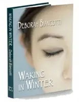 Despertar en invierno - Waking in Winter