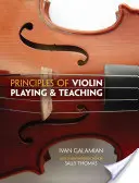 Principios de interpretación y enseñanza del violín - Principles of Violin Playing and Teaching