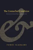 La condición conectada: El romanticismo y el sueño de la comunicación - The Connected Condition: Romanticism and the Dream of Communication