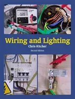 Cableado e Iluminación: Segunda Edición - Wiring and Lighting: Second Edition