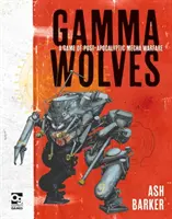 Gamma Wolves: Un juego de guerra postapocalíptica con robots - Gamma Wolves: A Game of Post-Apocalyptic Mecha Warfare
