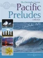 Colección Preludios del Pacífico de Christopher Norton: Libro con CD - The Christopher Norton Pacific Preludes Collection: Book with CD