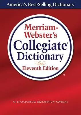 Merriam-Webster's Collegiate Dictionary,11th Ed, Cubierta laminada preimpresa - Merriam-Webster's Collegiate Dictionary,11th Ed, Preprinted Laminated Cover