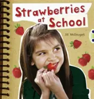 Bug Club No Ficción Naranja A/1A Fresas en la Escuela 6-pack - Bug Club Non-fiction Orange A/1A Strawberries at School 6-pack