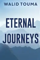 Viajes eternos - Eternal Journeys