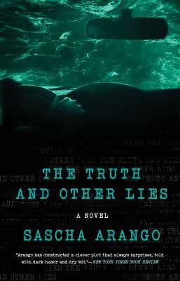 La verdad y otras mentiras - The Truth and Other Lies