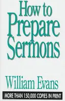 Cómo preparar sermones - How to Prepare Sermons