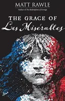 La gracia de Los Miserables - The Grace of Les Miserables
