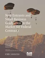 Nuevos entrantes y graduación de pequeñas empresas en el mercado de contratos federales - New Entrants and Small Business Graduation in the Market for Federal Contracts