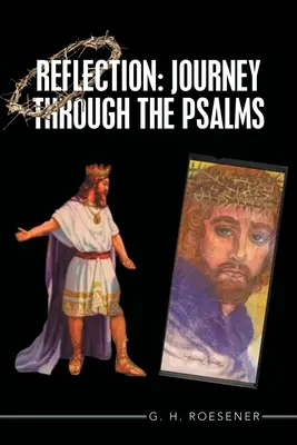 Reflexión: Viaje a través de los Salmos - Reflection: Journey Through the Psalms