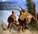 El paleoarte de Julius Csotonyi - The Paleoart of Julius Csotonyi