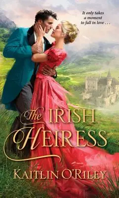 La Heredera Irlandesa - The Irish Heiress