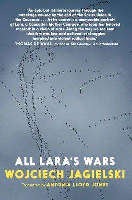 Todas las guerras de Lara - All Lara's Wars