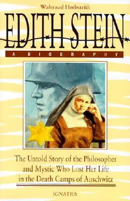 Biografía de Edith Stein - Edith Stein, a Biography