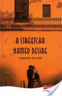 Un tranvía llamado deseo - Streetcar Named Desire