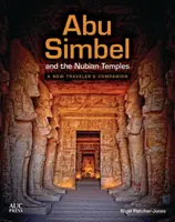 Abu Simbel y los templos nubios - Abu Simbel and the Nubian Temples