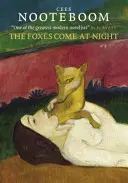 Los zorros vienen de noche - Foxes Come at Night