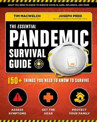 The Essential Pandemic Survival Guide Covid Advice Illness Protection Quarantine Tips: 154 formas de mantenerse a salvo - The Essential Pandemic Survival Guide Covid Advice Illness Protection Quarantine Tips: 154 Ways to Stay Safe