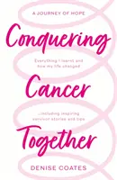 Juntos contra el cáncer - Conquering Cancer Together