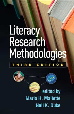 Metodologías de investigación sobre alfabetización, tercera edición - Literacy Research Methodologies, Third Edition