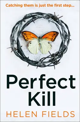 La muerte perfecta (novela de suspense de Di Callanach, Libro 6) - Perfect Kill (a Di Callanach Thriller, Book 6)