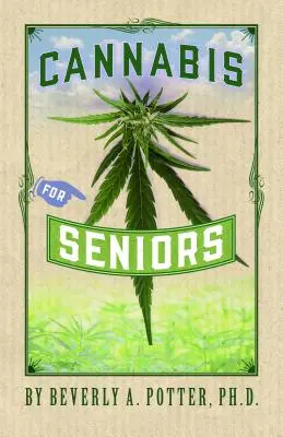 Cannabis para mayores - Cannabis for Seniors