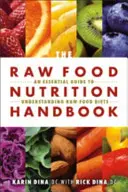 Manual de nutrición con alimentos crudos - Raw Food Nutrition Handbk