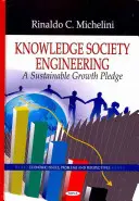 Ingeniería de la Sociedad del Conocimiento - El Compromiso de Crecimiento Sostenible - Knowledge Society Engineering - The Sustainability Growth Pledge