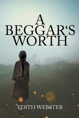 El valor de un mendigo - A Beggar's Worth