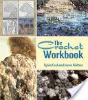 El cuaderno de ganchillo - The Crochet Workbook