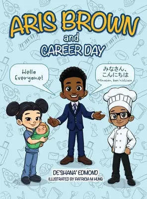 Aris Brown y el Día de la Carrera - Aris Brown and Career Day