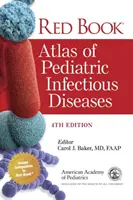 Red Book Atlas of Pediatric Infectious Diseases (Atlas rojo de enfermedades infecciosas pediátricas) - Red Book Atlas of Pediatric Infectious Diseases