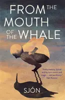 Desde la boca de la ballena - From the Mouth of the Whale