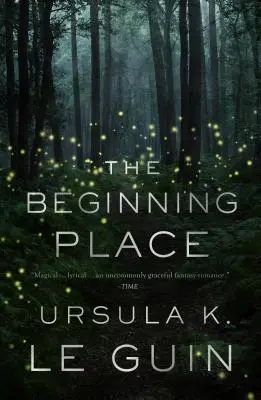 El lugar del comienzo - The Beginning Place