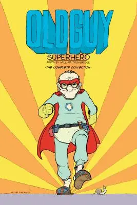 Old Guy: Superhéroe - Old Guy: Superhero