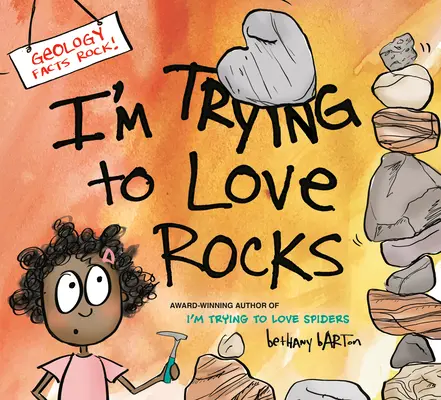 Intento amar a las piedras - I'm Trying to Love Rocks