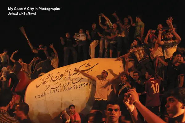 Mi Gaza: Una ciudad en fotografías - My Gaza: A City in Photographs