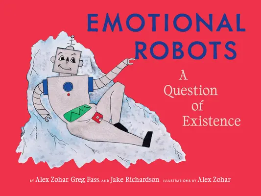 Robots emocionales: Una cuestión de existencia - Emotional Robots: A Question of Existence