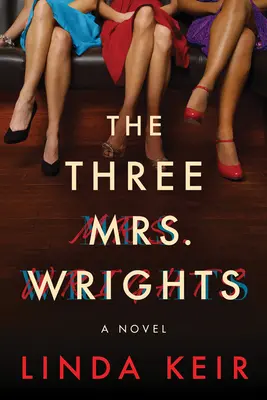 Las tres señoras Wright - The Three Mrs. Wrights