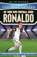 Sé tu propio héroe de fútbol: Ronaldo (Ultimate Football Heroes - la serie de fútbol nº 1) - ¡Colecciónalos todos! - Be Your Own Football Hero: Ronaldo (Ultimate Football Heroes - the No. 1 football series) - Collect them all!