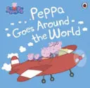 Peppa Pig: Peppa da la vuelta al mundo - Peppa Pig: Peppa Goes Around the World