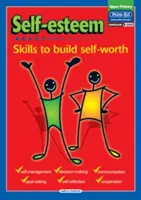 Autoestima - Habilidades para fomentar la autoestima - Self-Esteem - Skills to Build Self-Worth