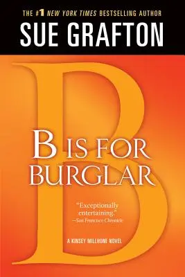 B de Ladrón: Un misterio de Kinsey Millhone - B Is for Burglar: A Kinsey Millhone Mystery