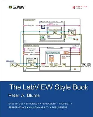 LabVIEW Style Book, the (Libro de bolsillo) - LabVIEW Style Book, the (Paperback)