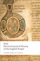 La Historia Eclesiástica del Pueblo Inglés/La Gran Crónica/Carta de Beda a Egberto - The Ecclesiastical History of the English People/The Greater Ch Ronicle/Bede's Letter to Egbert