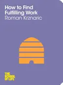 Cómo encontrar un trabajo satisfactorio - How to Find Fulfilling Work