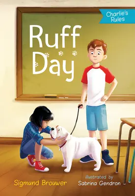 Ruff Day: Las reglas de Charlie nº 2 - Ruff Day: Charlie's Rules #2