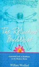 El budista reticente - The Reluctant Buddhist